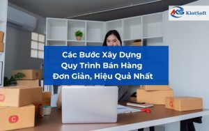 Xây dựng quy trình bán hàng