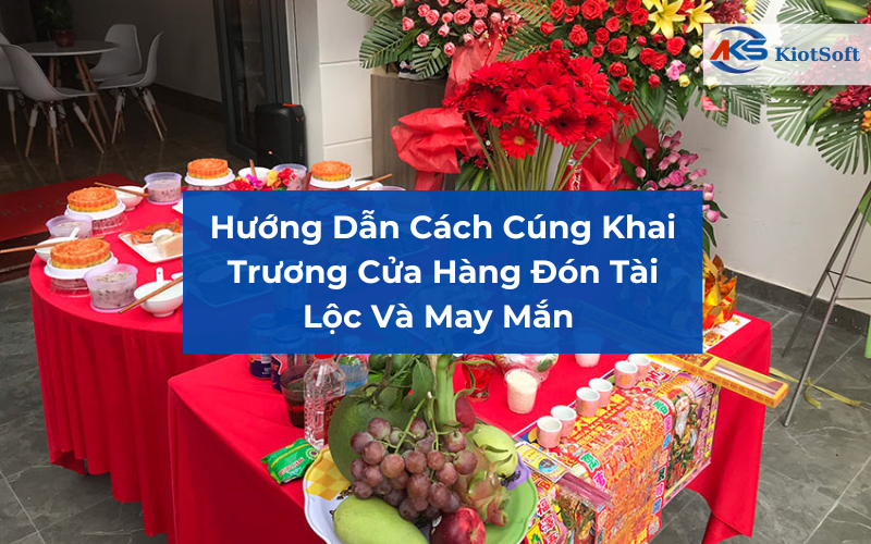 cúng khai trương