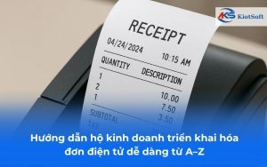 Hỗ trợ hoá đơn điện tửu từ a-z